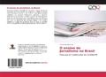 Abbildung von: O ensino de Jornalismo no Brasil - Editorial Académica Española