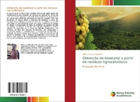 Bild: Obtenção de bioetanol a partir de resíduos lignocelulósico - Novas Edições Acadêmicas