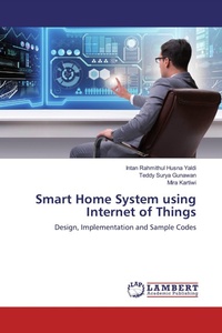 Enlarge image Cover: Smart Home System using Internet of Things - LAP Lambert Academic Publishing