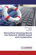 Cover: Hierarchical Growing Neural Gas Network (HGNG)-based semi-cooperative - LAP Lambert Academic Publishing