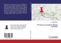 Cover: Privacy In Location Based Services - LAP Lambert Academic Publishing