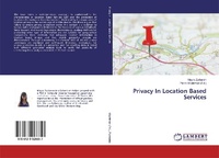 Enlarge image Cover: Privacy In Location Based Services - LAP Lambert Academic Publishing