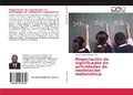 Bild: Negociaci&oacute;n de significados en actividades de modelaci&oacute;n matem&aacute;tica - Editorial Acad&eacute;mica Espa&ntilde;ola
