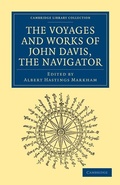 Cover: Voyages and Works of John Davis, the Navigator - Cambridge University Press