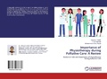 Cover: Importance of Physiotherapy during Palliative Care: A Review - LAP Lambert Academic Publishing