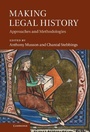 Cover: Making Legal History - Cambridge University Press