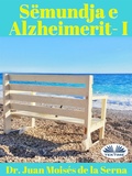 Cover: S&euml;mundja E  Alzheimerit I - Tektime