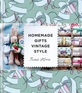 Cover: Homemade Gifts Vintage Style - Kyle Books