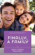 Cover: Finally, A Family - Mills & Boon