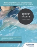 Cover: Modern Languages Study Guides: Bonjour tristesse - Hodder Education
