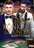 Cover: Jack gesucht, K&ouml;nig gefunden - Dreamspinner Press