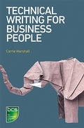 Cover: Technical Writing for Business People - BCS, The Chartered Institute for IT
