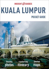 Abbildung von: Insight Guides Pocket Kuala Lumpur (Travel Guide eBook) - Insight