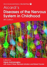 Abbildung von: Aicardi's Diseases of the Nervous System in Childhood, 4th Edition - Mac Keith Press