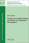 Cover: Funktion und rechtliche Stellung von Beir&auml;ten auf strategischer F&uuml;hrungsebene - Dike Verlag Z&uuml;rich