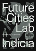 Cover: Future Cities Laboratory - Lars M&uuml;ller Publishers