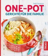 Abbildung von: One-Pot - Gerichte für die Familie - TRIAS