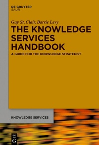 Abbildung von: The Knowledge Services Handbook - De Gruyter Saur