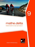 Cover: mathe.delta - Baden-W&uuml;rttemberg / mathe.delta Baden-W&uuml;rttemberg 9 - Buchner, C.C.