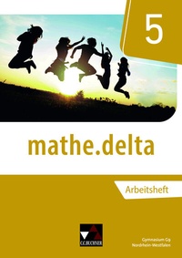 Abbildung von: mathe.delta - Nordrhein-Westfalen / mathe.delta NRW AH 5 - Buchner, C.C.