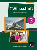 Cover: #Wirtschaft - Baden-W&uuml;rttemberg / #Wirtschaft 3 - Buchner, C.C.