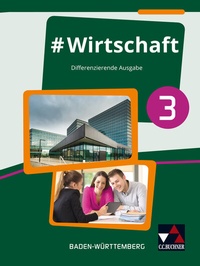 Abbildung von: #Wirtschaft - Baden-Württemberg / #Wirtschaft 3 - Buchner, C.C.