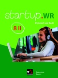 Cover: startup.WR Realschule Bayern / startup.WR Bayern 8 II - Buchner, C.C.