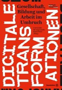 Abbildung von: Digitale Transformationen - Brandstätter Verlag