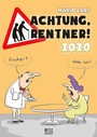 Cover: Achtung, Rentner! 2020 - Bild u. Heimat