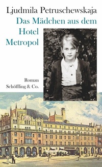 Abbildung von: Das Mädchen aus dem Hotel Metropol - Schöffling