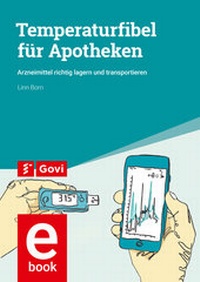 Abbildung von: Temperaturfibel für Apotheken - Avoxa - Mediengruppe Deutscher Apotheker GmbH