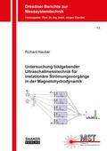 Cover: Untersuchung bildgebender Ultraschallmesstechnik f&uuml;r instation&auml;re Str&ouml;mungsvorg&auml;nge in der Magnetohydrodynamik - Shaker