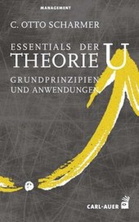 Abbildung von: Essentials der Theorie U - Carl-Auer Verlag
