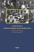 Cover: J&uuml;dische Familien in Hof an der Saale - Transit