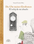Cover: Die Uhr meines Gro&szlig;vaters - El reloj de mi abuelo - Baobab Books