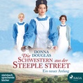 Cover: Die Schwestern aus der Steeple Street - steinbach sprechende b&uuml;cher