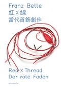 Cover: Der Rote Faden: Fanz Bette - Schmuck - Arnoldsche