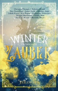 Enlarge image Cover: Winterzauber - Zeilengold Verlag