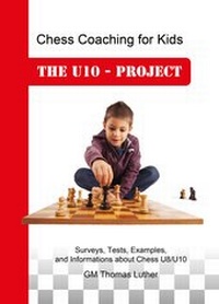 Enlarge image Cover: Chess Coaching for Kids - The U10-Project - JugendSchachVerlag