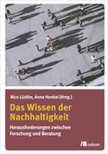 Cover: Das Wissen der Nachhaltigkeit - oekom verlag