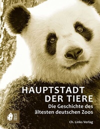 Abbildung von: Hauptstadt der Tiere - Christoph Links Verlag