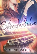 Cover: Silvesterliebe - Eisermann Verlag