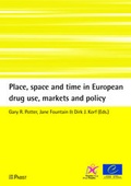 Cover: Place, space and time in European drug use, markets and policy - Pabst Science Publishers