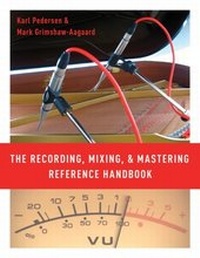 Abbildung von: The Recording, Mixing, and Mastering Reference Handbook - OUP eBook