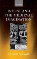 Cover: Incest and the Medieval Imagination - Oxford University Press
