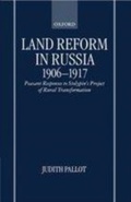 Cover: Land Reform in Russia, 1906-1917 - OUP eBook
