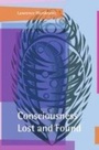 Cover: Consciousness Lost and Found - Oxford University Press
