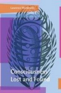 Enlarge image Cover: Consciousness Lost and Found - Oxford University Press