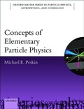 Cover: Concepts of Elementary Particle Physics - Oxford University Press