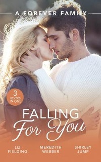 Enlarge image Cover: A Forever Family: Falling For You - Mills & Boon